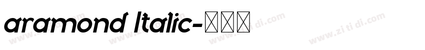 aramond Italic字体转换 aramond Italic字体转换